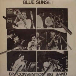 BP Convention Big Band - Blue Sunset / Jugoton